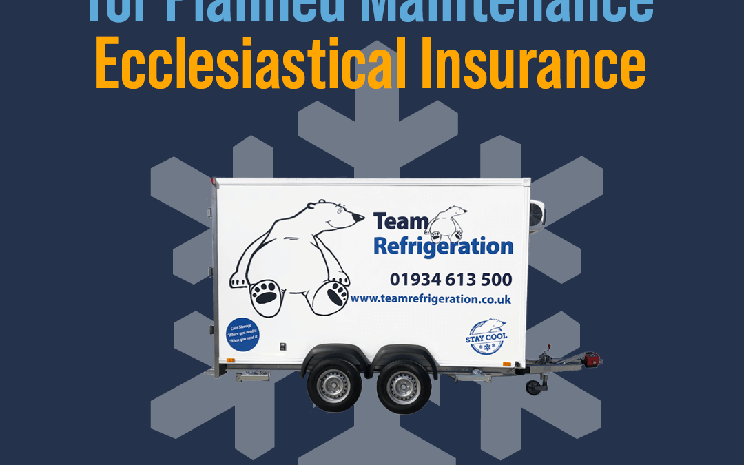 Refrigeration Trailer Hire for Planned Maintenance: Ecclesiastical Insurance